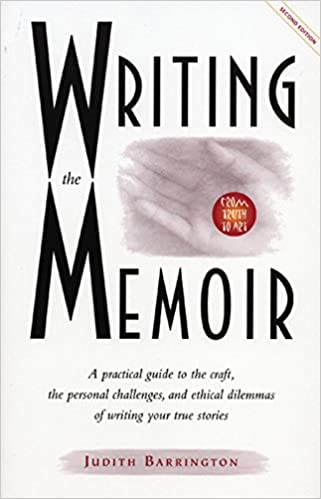 Writing the Memoir: From Truth to Art